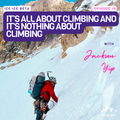 Ep. 19 - It’s All About Climbing and It’s Nothing About Climbing with Jackson Yip